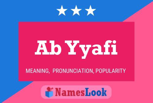 ملصق اسم Ab Yyafi