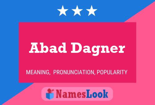 ملصق اسم Abad Dagner