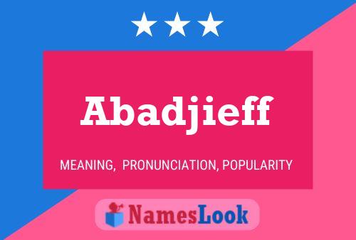 ملصق اسم Abadjieff