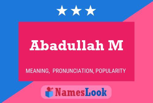 ملصق اسم Abadullah M