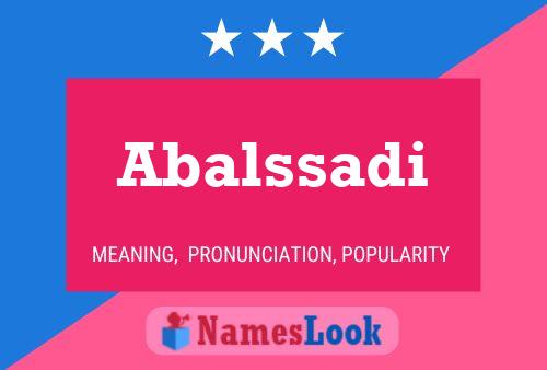 ملصق اسم Abalssadi