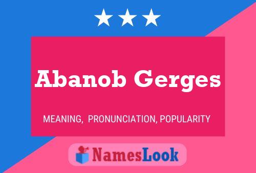 ملصق اسم Abanob Gerges