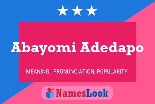 ملصق اسم Abayomi Adedapo