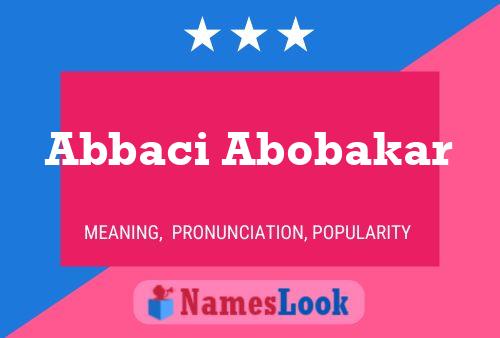 ملصق اسم Abbaci Abobakar