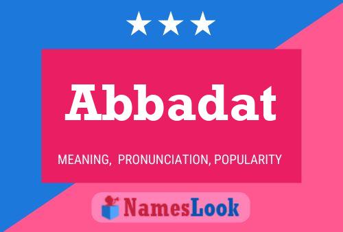 ملصق اسم Abbadat