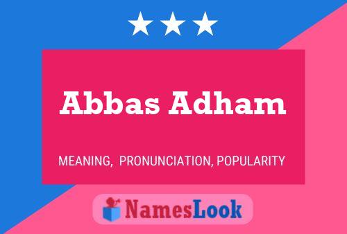 ملصق اسم Abbas Adham