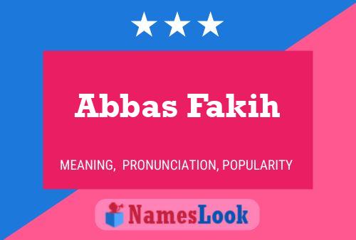 ملصق اسم Abbas Fakih