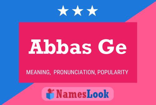 ملصق اسم Abbas Ge