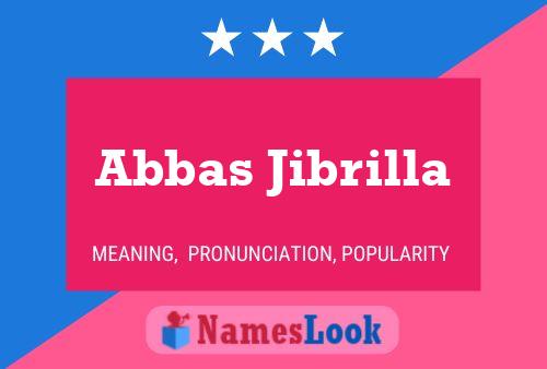 ملصق اسم Abbas Jibrilla