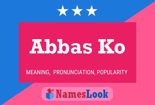 ملصق اسم Abbas Ko