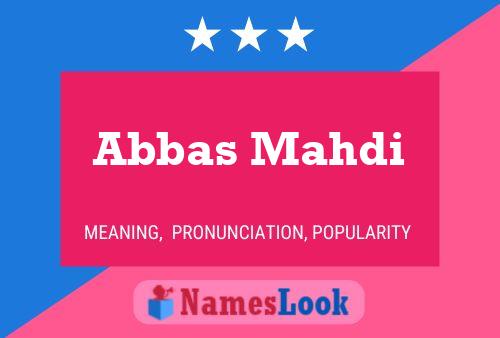 ملصق اسم Abbas Mahdi