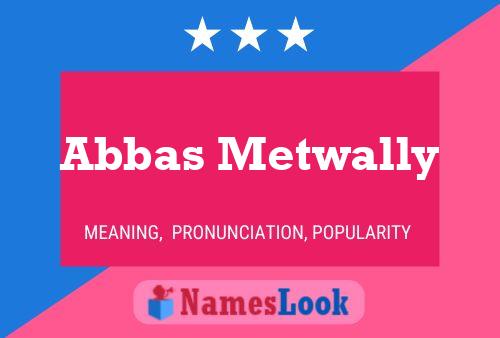 ملصق اسم Abbas Metwally