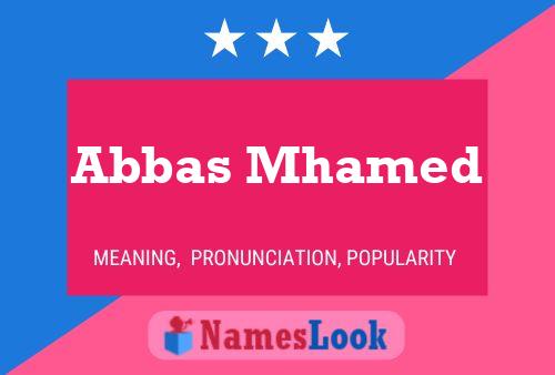 ملصق اسم Abbas Mhamed