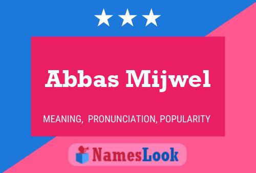 ملصق اسم Abbas Mijwel