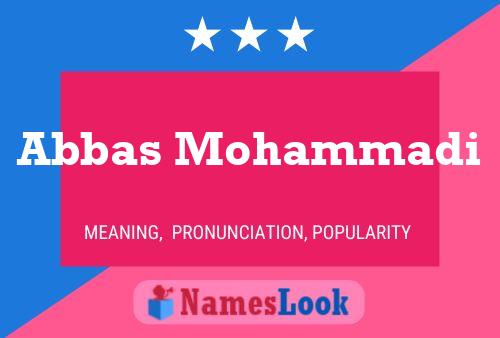 ملصق اسم Abbas Mohammadi