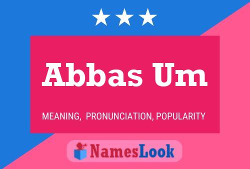 ملصق اسم Abbas Um