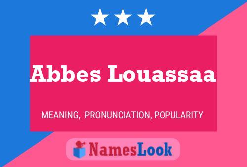 ملصق اسم Abbes Louassaa