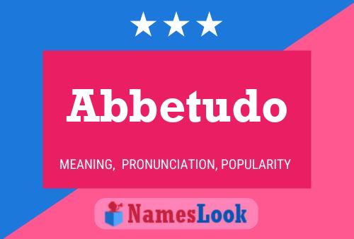 ملصق اسم Abbetudo