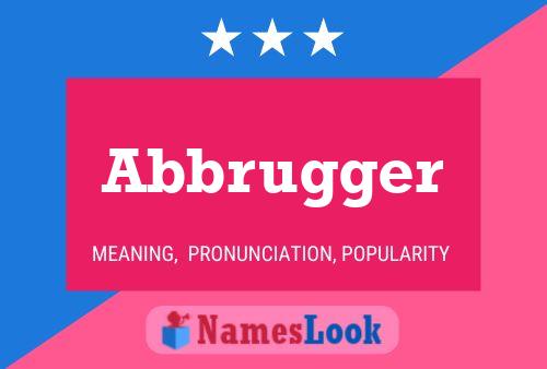 ملصق اسم Abbrugger