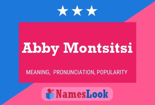 ملصق اسم Abby Montsitsi