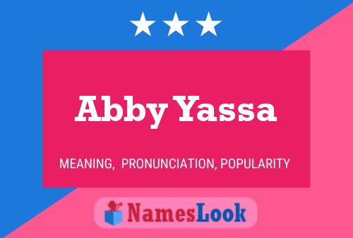 ملصق اسم Abby Yassa