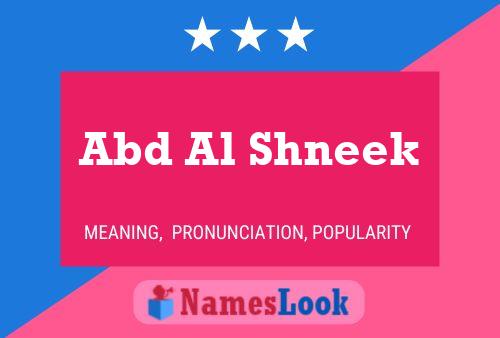 ملصق اسم Abd Al Shneek