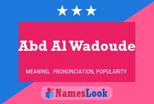 ملصق اسم Abd Al Wadoude