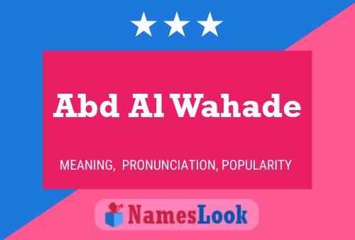 ملصق اسم Abd Al Wahade