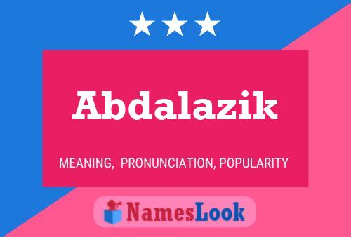 ملصق اسم Abdalazik