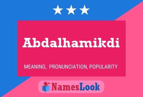 ملصق اسم Abdalhamikdi