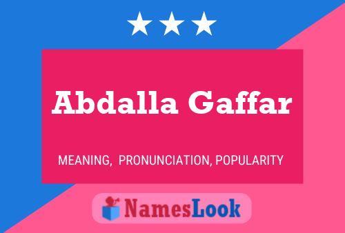 ملصق اسم Abdalla Gaffar