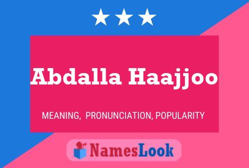 ملصق اسم Abdalla Haajjoo