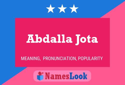 ملصق اسم Abdalla Jota