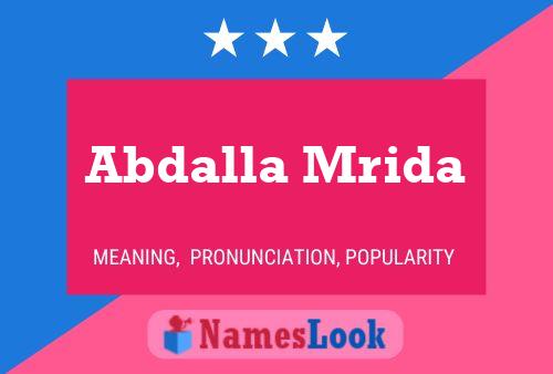 ملصق اسم Abdalla Mrida