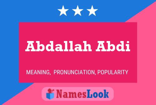 ملصق اسم Abdallah Abdi