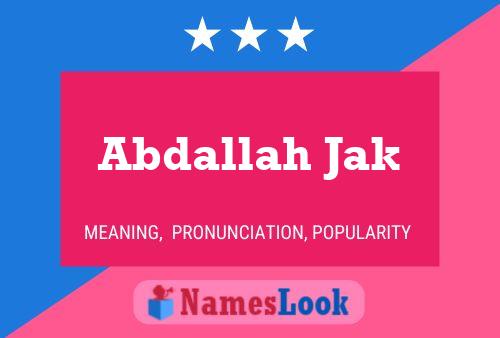 ملصق اسم Abdallah Jak