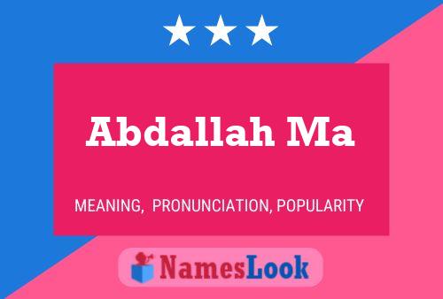 ملصق اسم Abdallah Ma