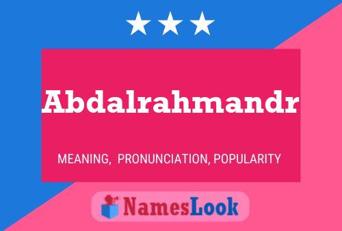 ملصق اسم Abdalrahmandr