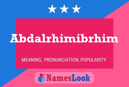 ملصق اسم Abdalrhimibrhim