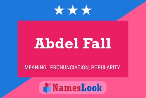 ملصق اسم Abdel Fall