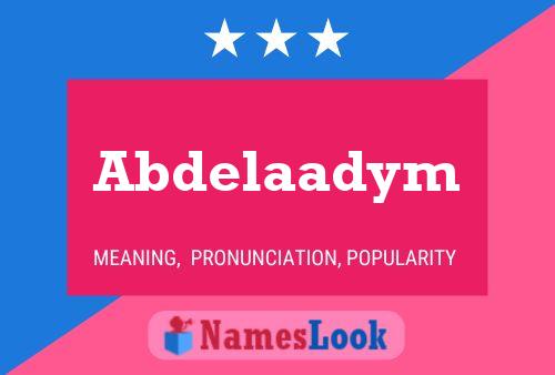 ملصق اسم Abdelaadym