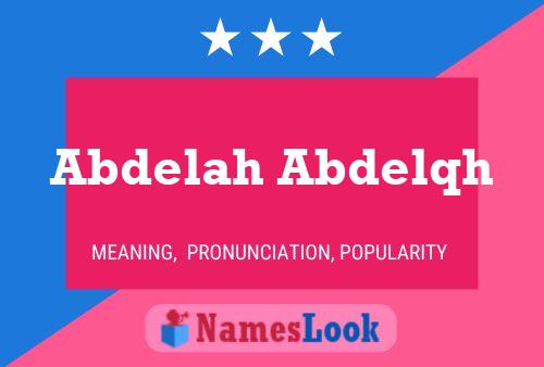 ملصق اسم Abdelah Abdelqh