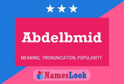 ملصق اسم Abdelbmid