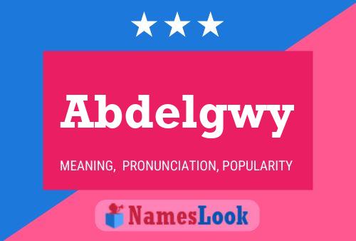 ملصق اسم Abdelgwy