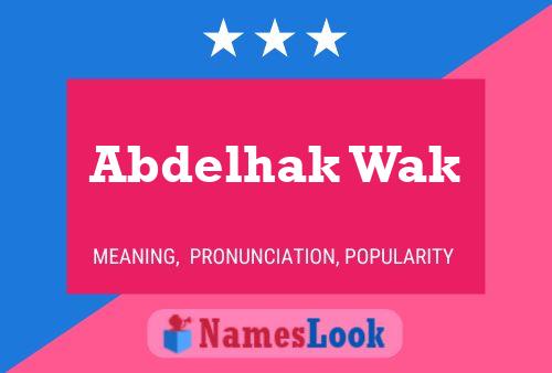 ملصق اسم Abdelhak Wak