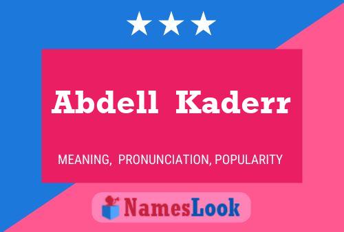 ملصق اسم Abdell  Kaderr