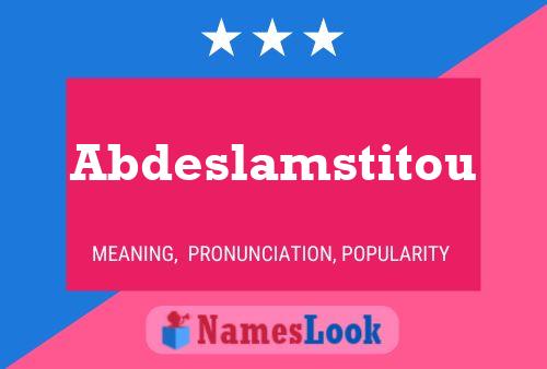 ملصق اسم Abdeslamstitou