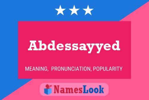 ملصق اسم Abdessayyed