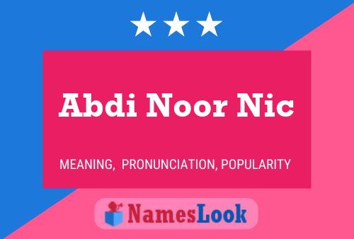 ملصق اسم Abdi Noor Nic