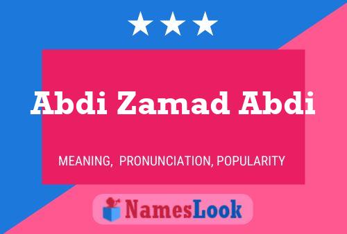 ملصق اسم Abdi Zamad Abdi